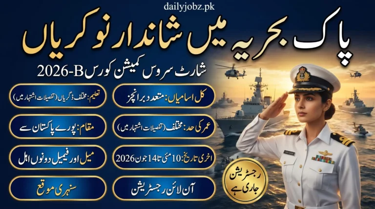 Join Pakistan Navy Jobs 2026 feature image showing Pakistan Navy Short Service Commission Course 2026-B details, online registration notice, male and female eligibility, and a navy officer with ships and helicopters in the background.