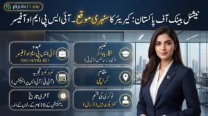 National Bank of Pakistan Jobs 2026 for IS PMO Officer – Featured image showing the latest NBP career opportunity for IS PMO Officer (OG-II/OG-III) in Karachi with eligibility, experience, and application details.